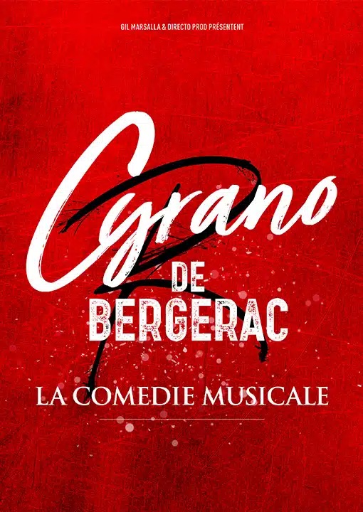 Cyrano de Bergerac - La comédie musicale