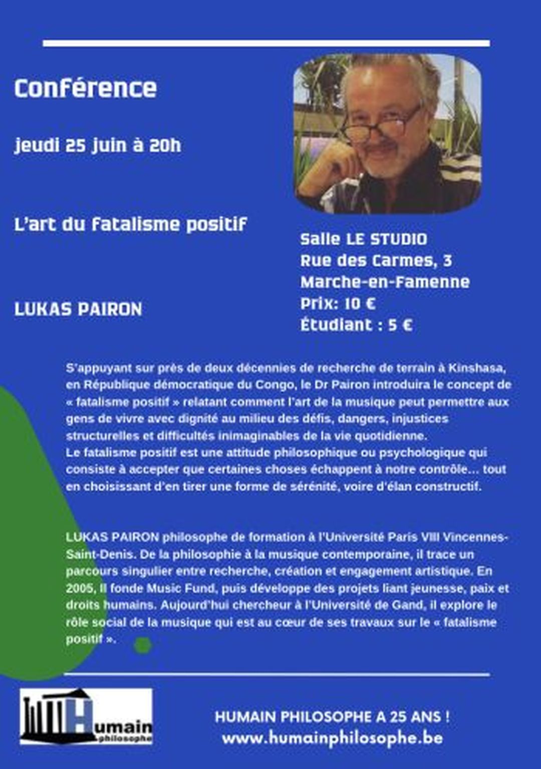 Conférence ; L'art du fatalisme positif - Lukas PAIRON