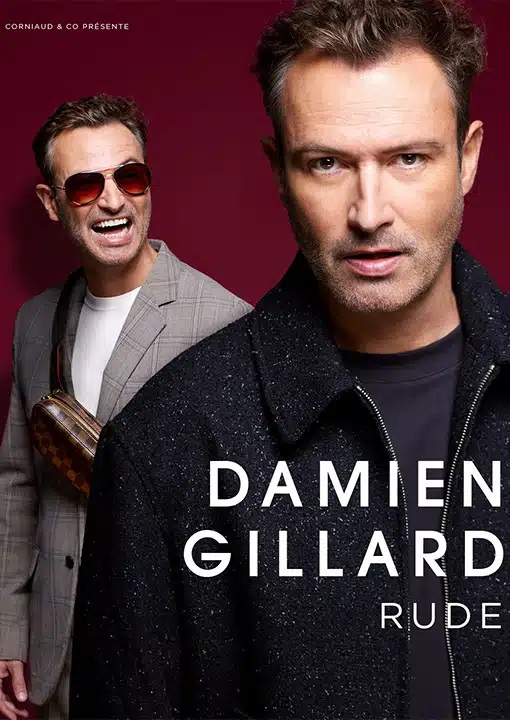 Spectacle: Damien Gillard - Rude