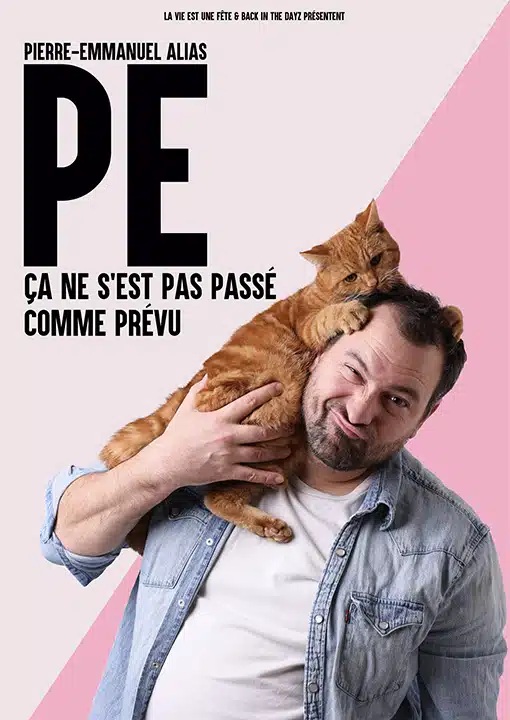 Spectacle: PE - ça ne s’est pas passé comme prévu