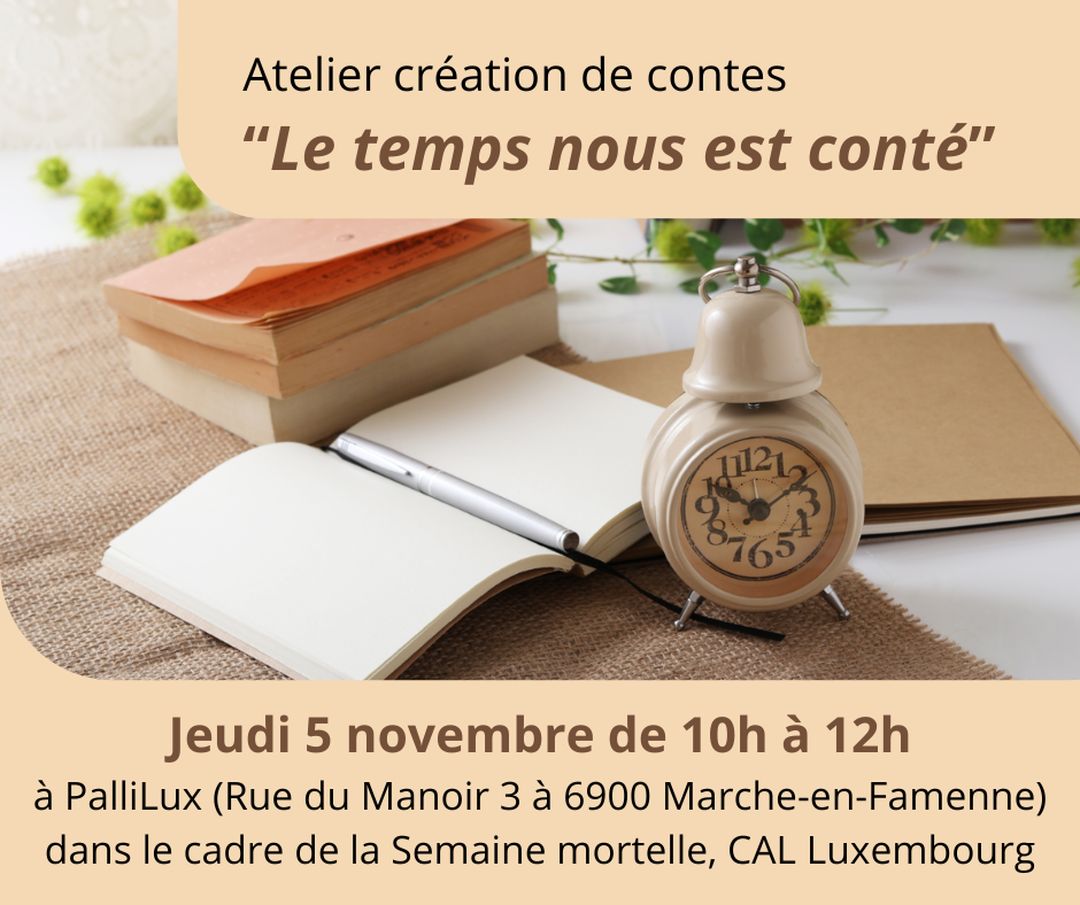 Atelier créaton de contes : "Le temps nous est conté"