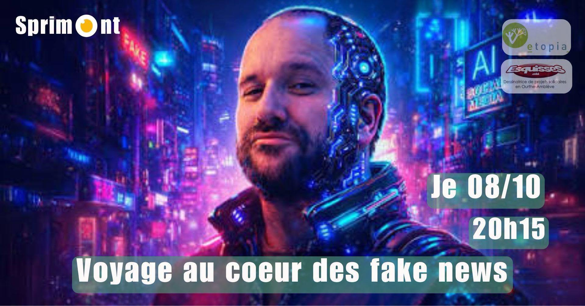 Conférence- Voyage au cœur des fakes news par Vincent Flibustier